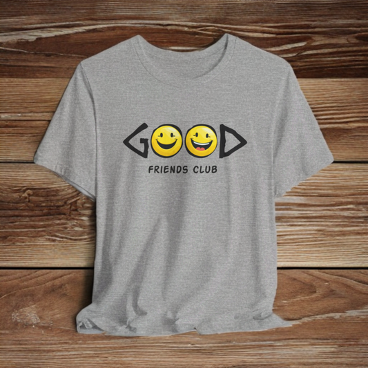 GOOD FRIENDS CLUB T-SHIRT