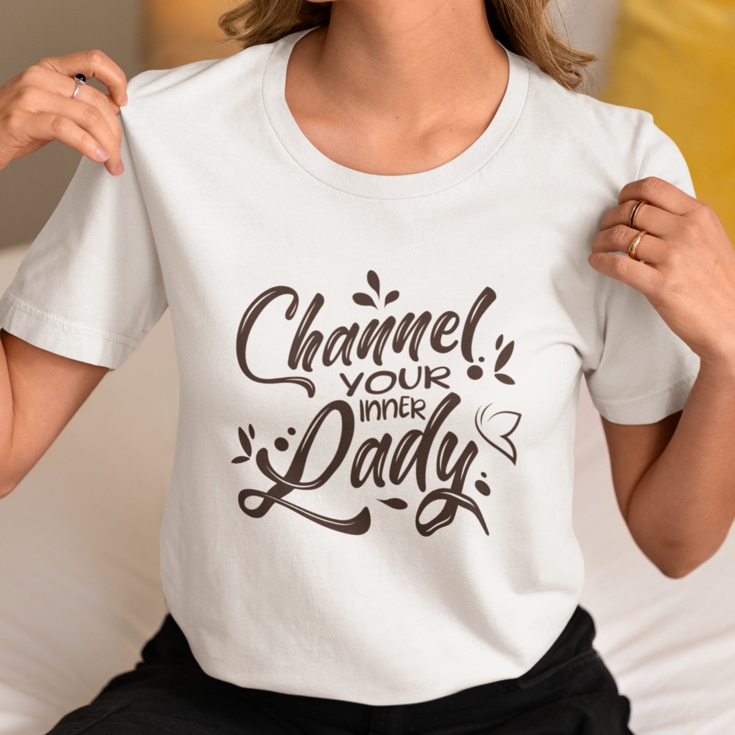 CHANNEL YOUR INNER LADY T-SHIRT