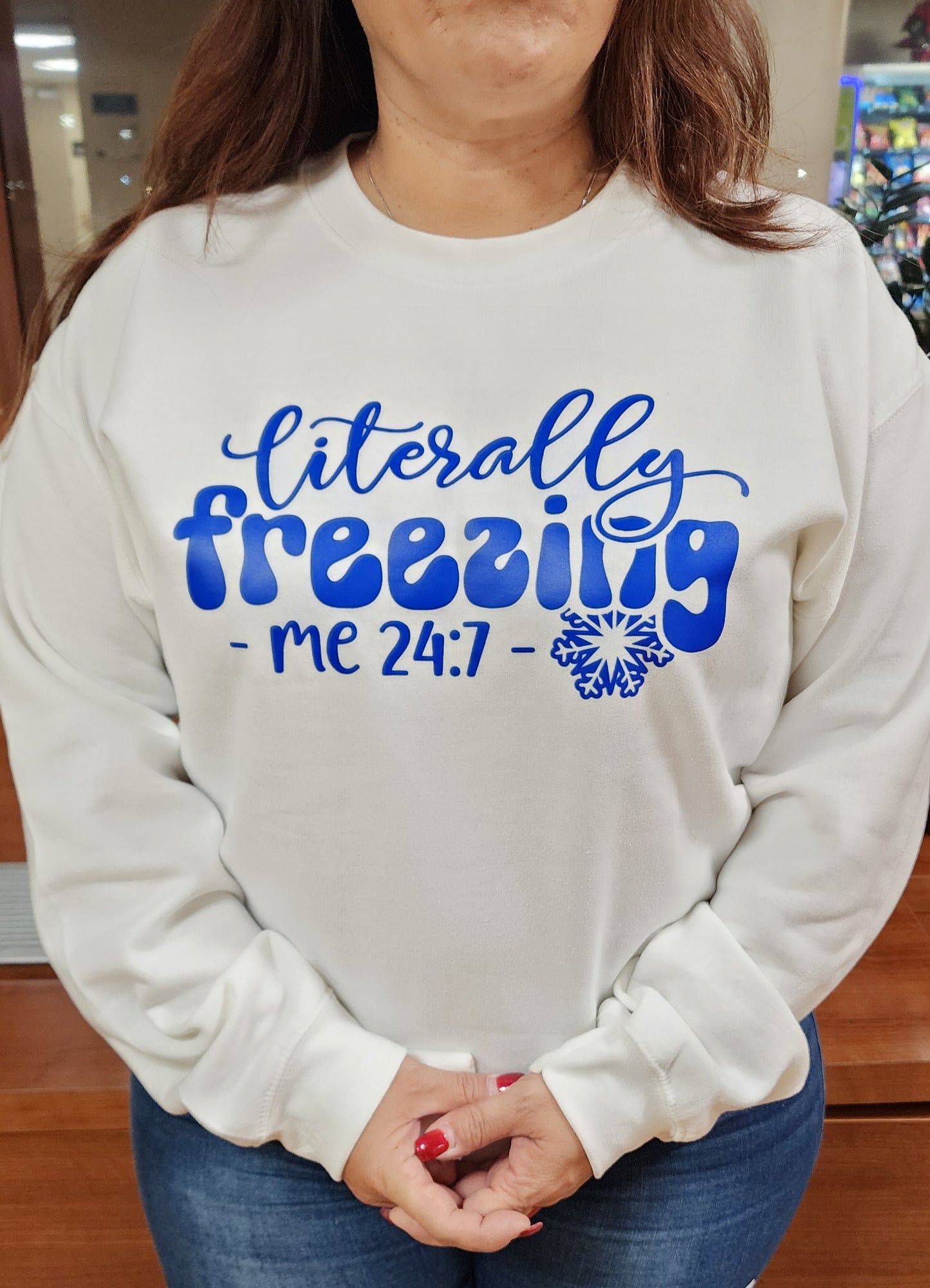 LITERALLY FREEZING SWEATSHIRT