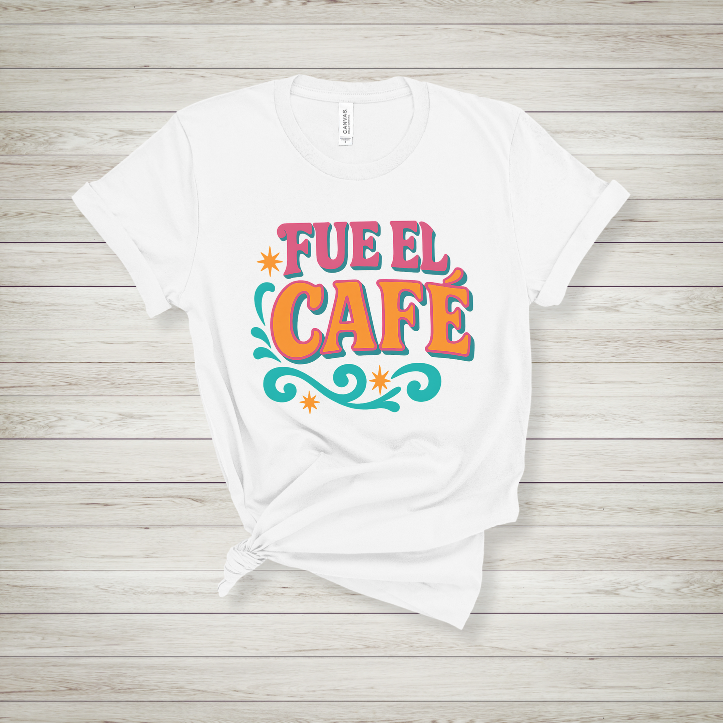 Fue el Café T-Shirt - Bold Retro Spanish Graphic Tee