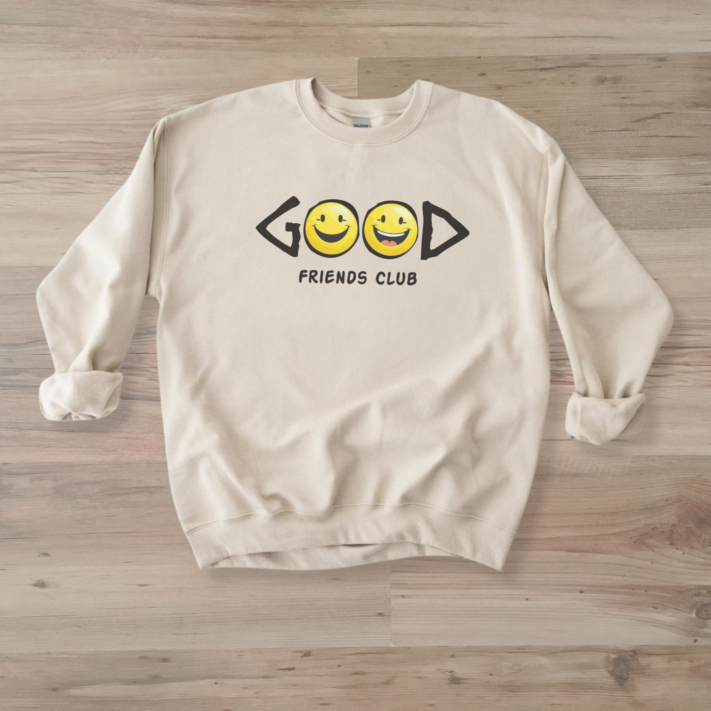 Good Friends Club Sweatshirt - Cozy Crewneck Graphic Sweater for Women & Friendship