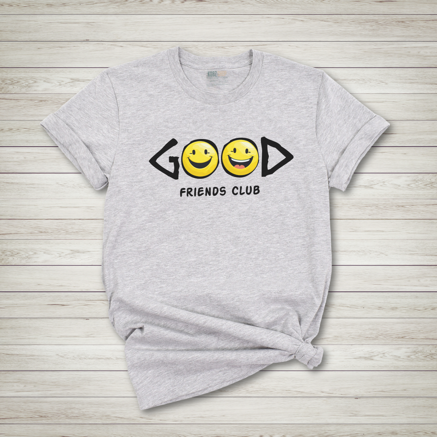 Good Friends Club T-Shirt - Soft Everyday Tee for Women Who Love Sisterhood & Style